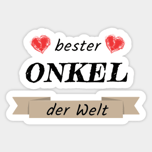 Best uncle in the world Sticker